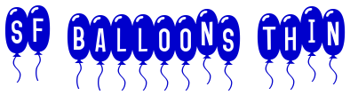 SF Balloons Thin font